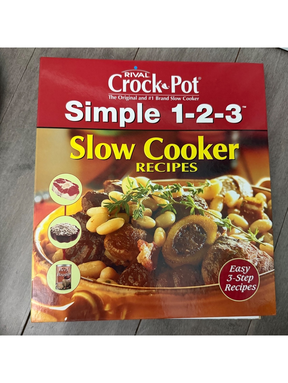 Rival Crock-Pot Simple 1-2-3 Slow Cooker Recipes Cookbook